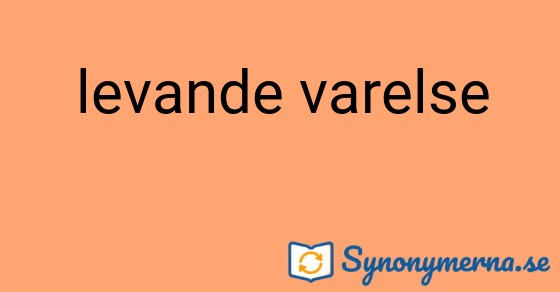 Bild som illustrerar uttrycket levande varelse och dess synonymer.
