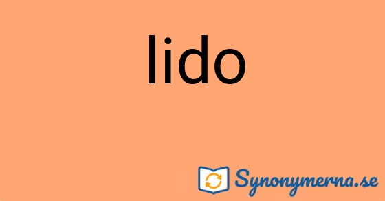 Bild som illustrerar ordet lido och dess synonymer.