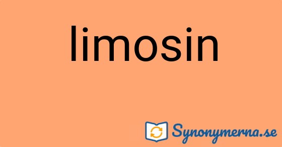 Bild som illustrerar ordet limosin och dess synonymer.