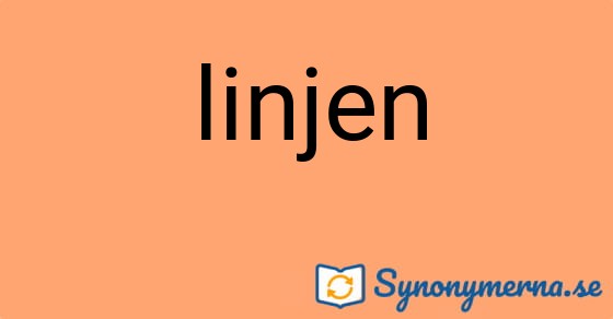 Bild som illustrerar ordet linjen och dess synonymer.