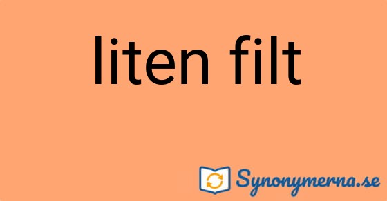Bild som illustrerar uttrycket liten filt och dess synonymer.