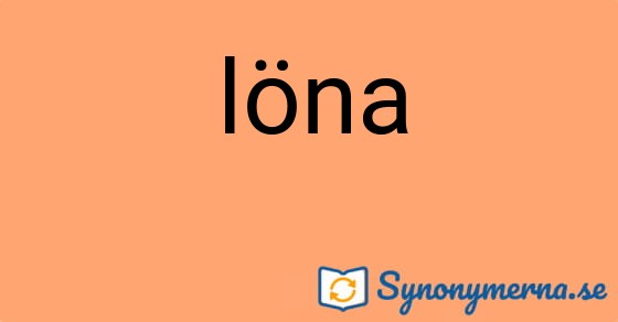 Bild som illustrerar ordet löna och dess synonymer.