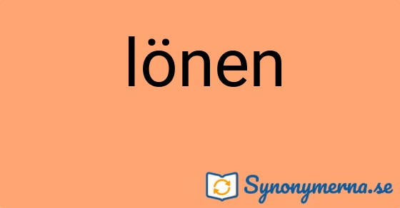 Bild som illustrerar ordet lönen och dess synonymer.