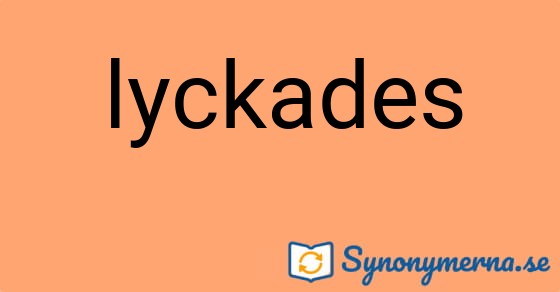 Bild som illustrerar ordet lyckades och dess synonymer.
