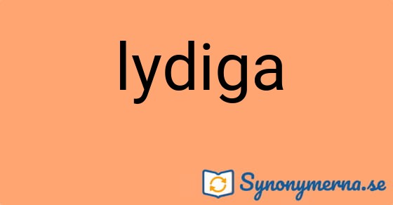 Bild som illustrerar ordet lydiga och dess synonymer.