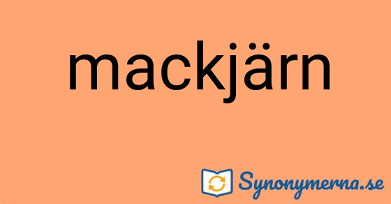 Bild som illustrerar ordet mackjärn och dess synonymer.