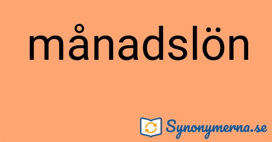 Bild som illustrerar ordet månadslön och dess synonymer.