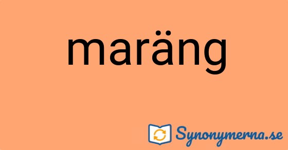 Bild som illustrerar ordet maräng och dess synonymer.