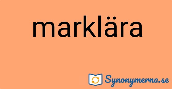 Bild som illustrerar ordet marklära och dess synonymer.