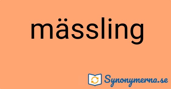 Bild som illustrerar ordet mässling och dess synonymer.
