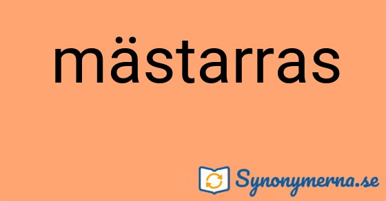 Bild som illustrerar ordet mästarras och dess synonymer.