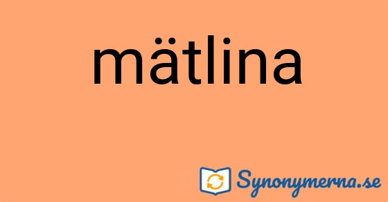 Bild som illustrerar ordet mätlina och dess synonymer.