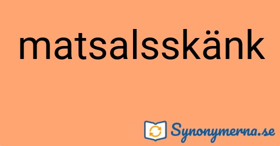 Bild som illustrerar ordet matsalsskänk och dess synonymer.