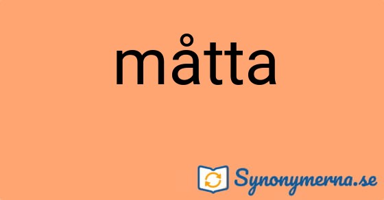 Bild som illustrerar ordet måtta och dess synonymer.