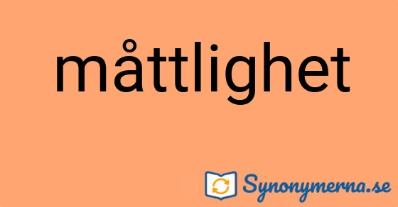 Bild som illustrerar ordet måttlighet och dess synonymer.