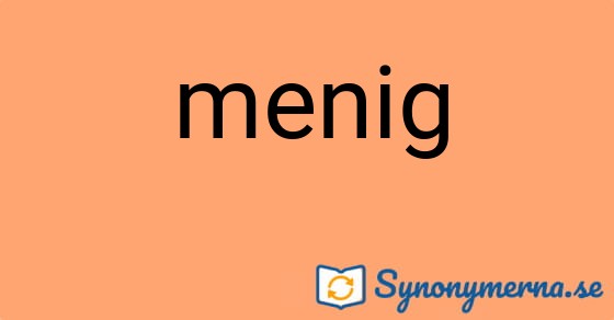Bild som illustrerar ordet menig och dess synonymer.