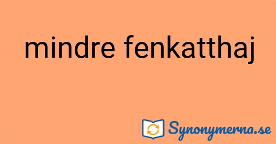 Bild som illustrerar uttrycket mindre fenkatthaj och dess synonymer.