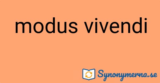 Bild som illustrerar uttrycket modus vivendi och dess synonymer.