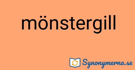 Bild som illustrerar ordet mönstergill och dess synonymer.