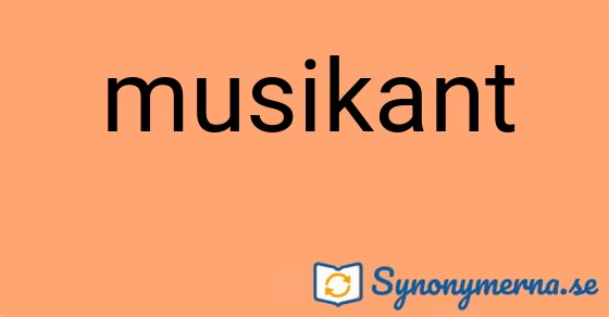 Bild som illustrerar ordet musikant och dess synonymer.