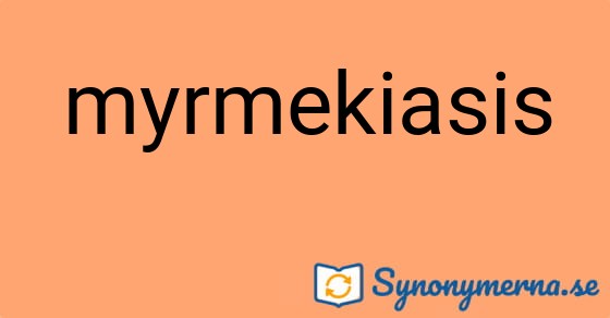 Bild som illustrerar ordet myrmekiasis och dess synonymer.