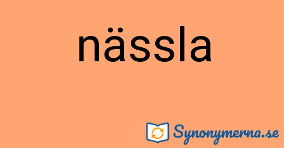 Bild som illustrerar ordet nässla och dess synonymer.