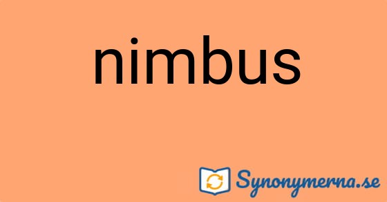 Bild som illustrerar ordet nimbus och dess synonymer.