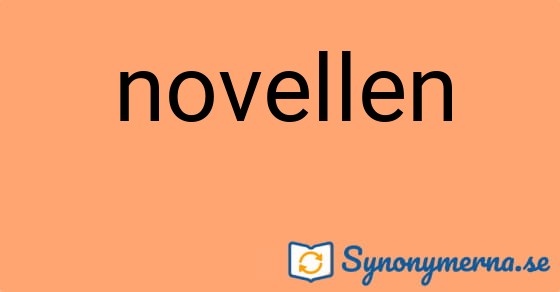 Bild som illustrerar ordet novellen och dess synonymer.