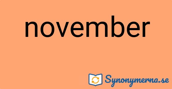 Bild som illustrerar ordet november och dess synonymer.