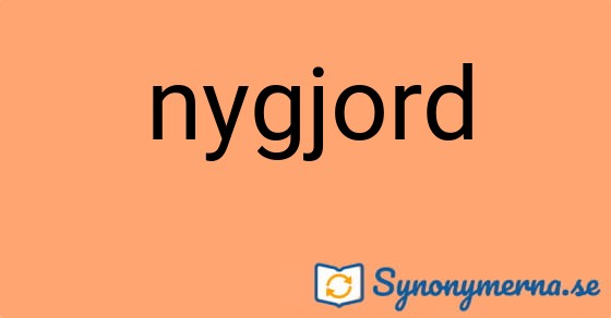 Bild som illustrerar ordet nygjord och dess synonymer.