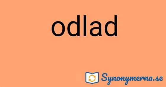 Bild som illustrerar ordet odlad och dess synonymer.