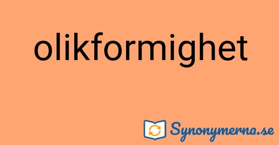 Bild som illustrerar ordet olikformighet och dess synonymer.