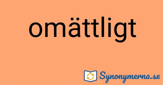 Bild som illustrerar ordet omättligt och dess synonymer.