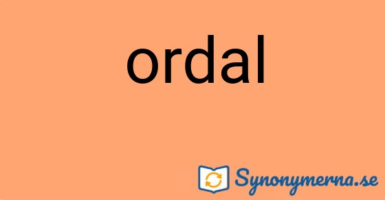 Bild som illustrerar ordet ordal och dess synonymer.