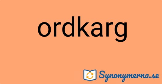 Bild som illustrerar ordet ordkarg och dess synonymer.