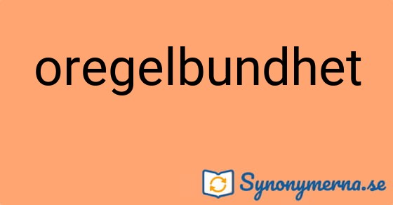 Bild som illustrerar ordet oregelbundhet och dess synonymer.