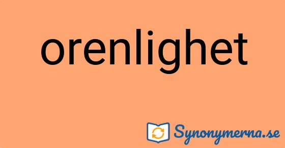 Bild som illustrerar ordet orenlighet och dess synonymer.