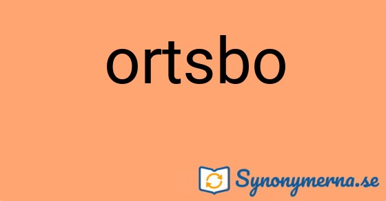 Bild som illustrerar ordet ortsbo och dess synonymer.