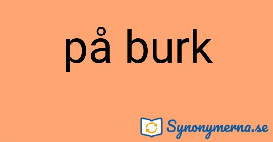 Bild som illustrerar uttrycket på burk och dess synonymer.