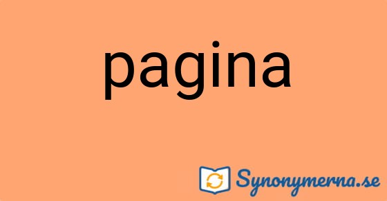 Bild som illustrerar ordet pagina och dess synonymer.