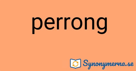 Bild som illustrerar ordet perrong och dess synonymer.