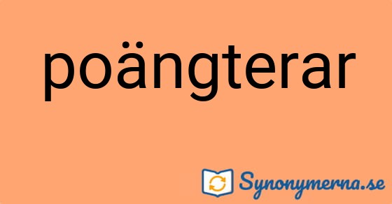 Bild som illustrerar ordet poängterar och dess synonymer.