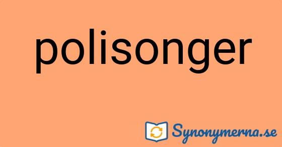 Bild som illustrerar ordet polisonger och dess synonymer.
