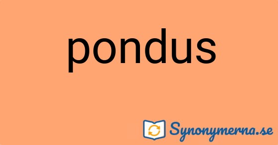 Bild som illustrerar ordet pondus och dess synonymer.