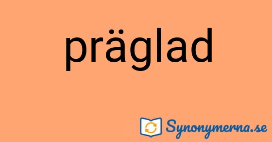 Bild som illustrerar ordet präglad och dess synonymer.