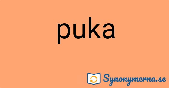 Bild som illustrerar ordet puka och dess synonymer.