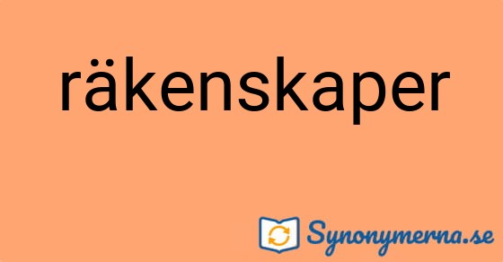 Bild som illustrerar ordet räkenskaper och dess synonymer.