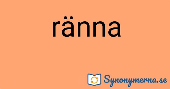 Bild som illustrerar ordet ränna och dess synonymer.