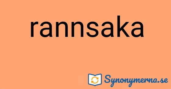 Bild som illustrerar ordet rannsaka och dess synonymer.