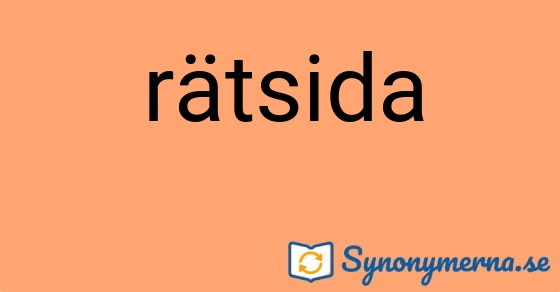 Bild som illustrerar ordet rätsida och dess synonymer.